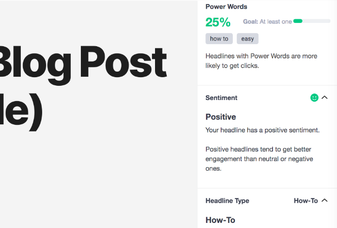 16 - Blog Tyrant Features of the headline analyzer - Power words, Positive, and how-to headlines