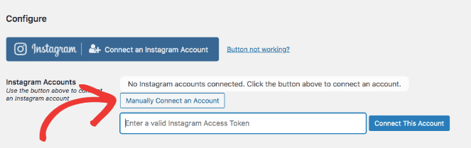 4.-connect-manually- - Blog Tyrant Manually Connect an Account is another way to connect your Instagram to Instagram Feed Pro